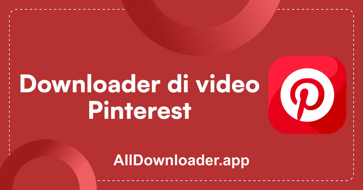Scaricare Video Pinterest Gratis Online